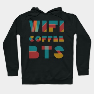 Wifi coffee BTS Hoodie